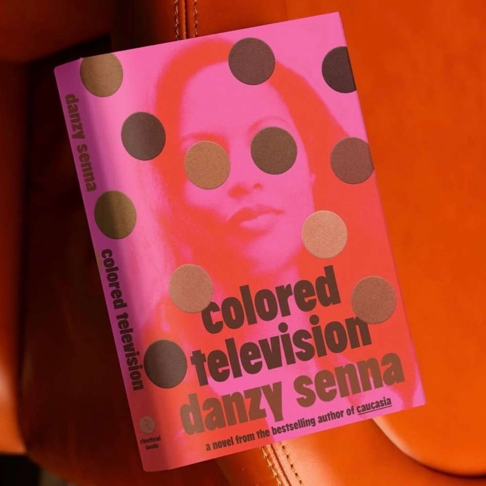 Colored Television by Danzy Senna Hardcover Novel
